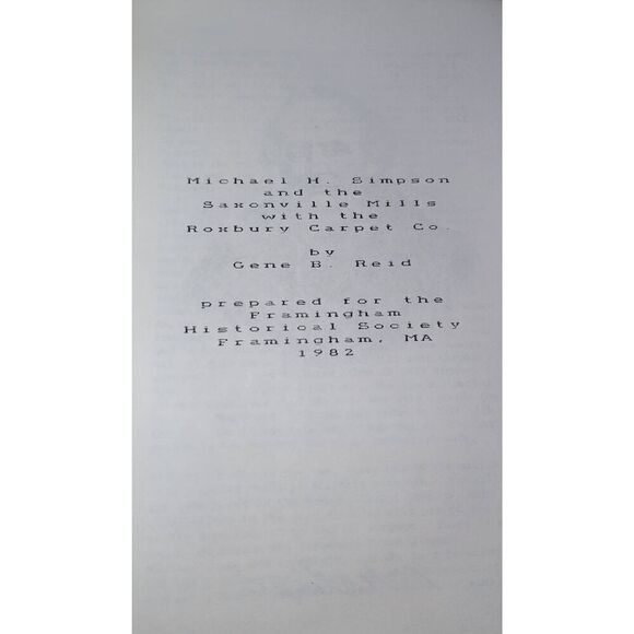 Michael Simpson:  The Saxonville Mills & The Roxbury Carpet Co. by The Framingha - Picture 4 of 7